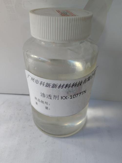 kx-10pe渗透剂 剂原料视角下可信赖的纺织助剂供应商与技术服务选择
